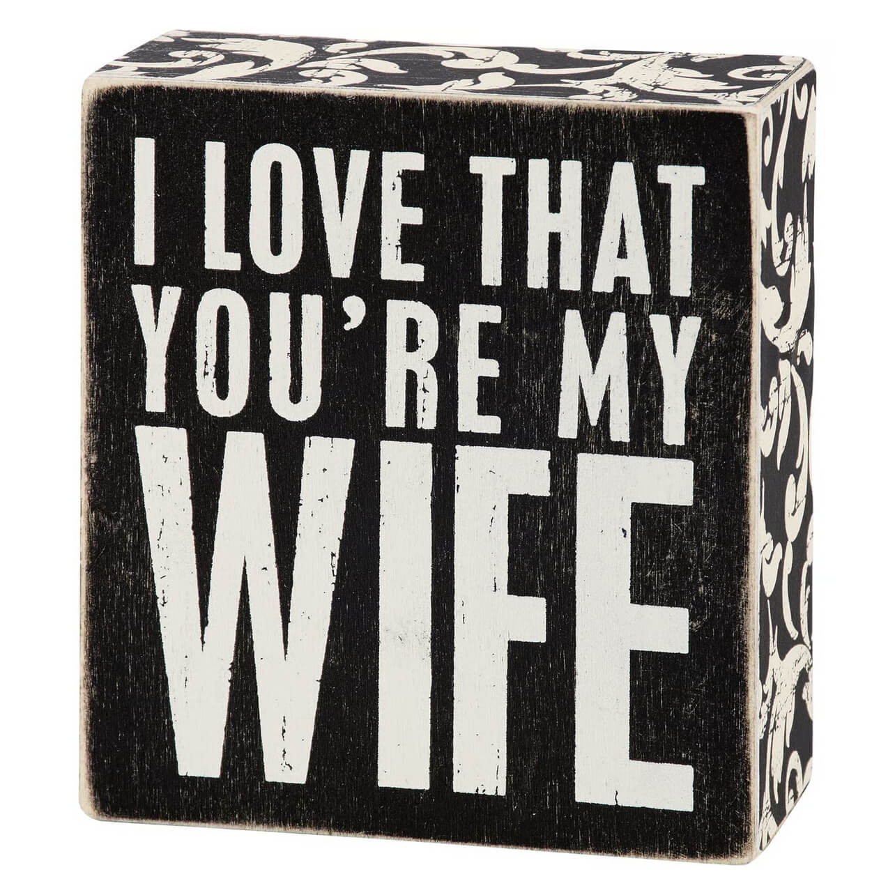 My Wife Box Sign